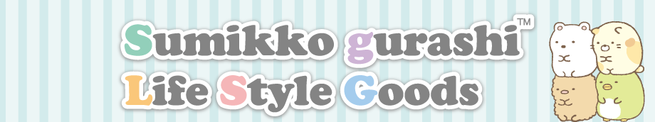 Sumikko gurashi Life style Goods
