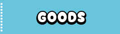 goods