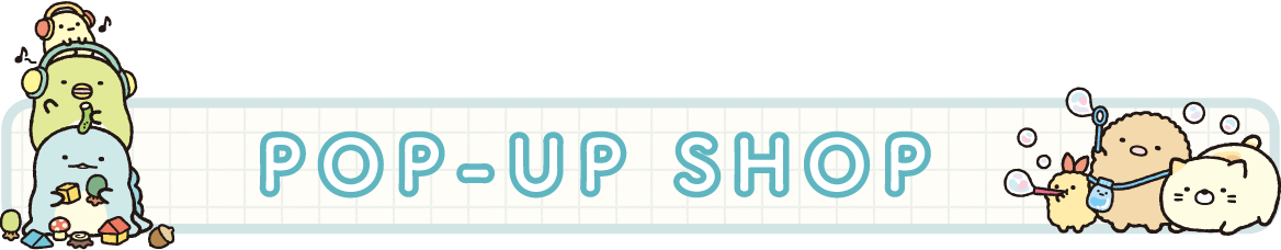 POP-UP SHOP