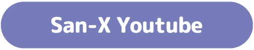San-X Youtube